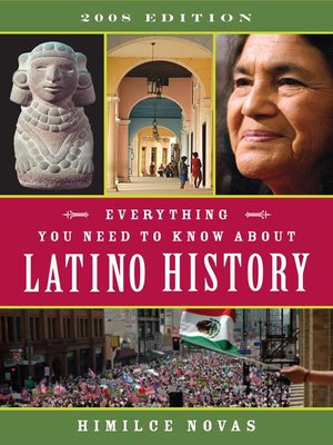 Everything You Need to Know About Latino History - ebook